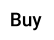 Buy