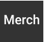 Merch