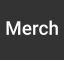 Merch