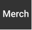 Merch