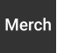 Merch