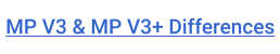 MP V3 & MP V3+ Differences