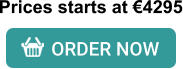 Prices starts at €4295  ORDER NOW
